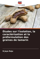 N Jaya Raju | ÉTudes Sur L'isolation, La CaractéRisation Et La PréFormulation...