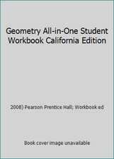 Geometry All-in-One Student Workbook California Edition
