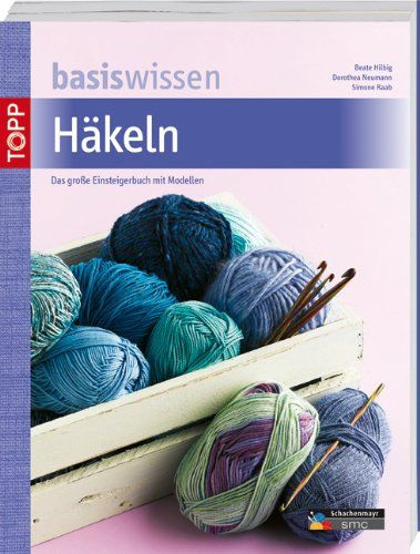 Basiswissen Häkeln Hilbig, Beate: - Bild 1 von 1
