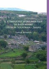 Tarek Ahmad Il complesso monumentale di Baitokaike (Hoso (Paperback) (UK IMPORT)