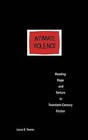 Intimate Violence: Reading Rape and Torture in Twentieth-Century Fiction by Laura E. Tanner (Hardback, 1994)