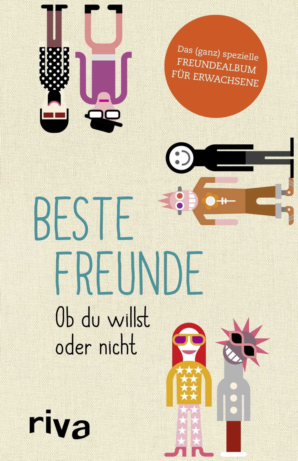 Beste Freunde - Ob Du Willst Oder Nicht Julian Nebel Buch 96 S.