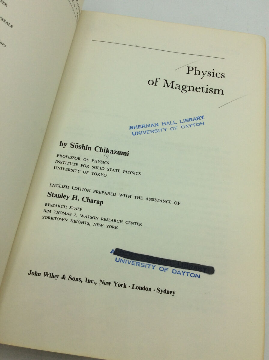PHYSICS OF MAGNETISM by Soshin Chikazumi - 1964 - Science
