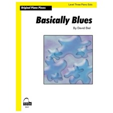 Basically Blues Level 3 Sheet Educational Piano Book by David Biel