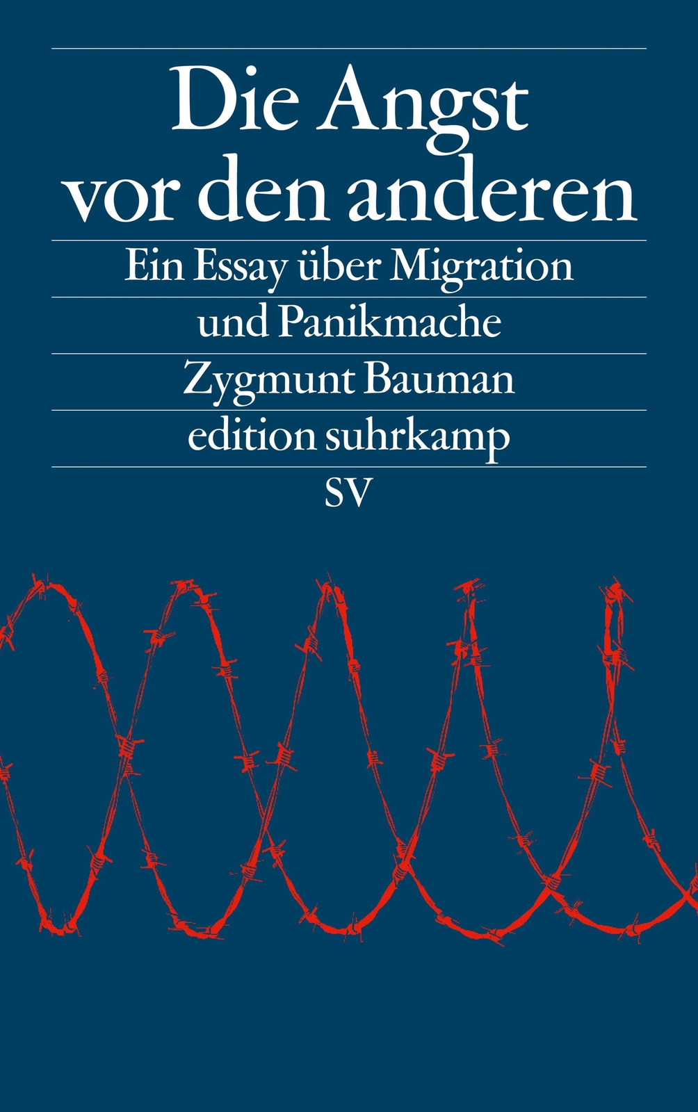 Die Angst Vor Den Anderen | Ein Essay Über Migration Und Panikmache |