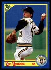 1990 Score #456 Bill Landrum Pittsburgh Pirates