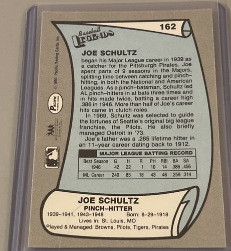 1989 Pacific Baseball Legends - #162 Joe Schultz - Picture 2 of 2