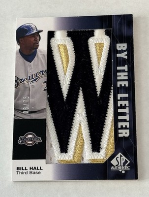 Bill Hall 2008 UD SP Authentic By The Letter W Auto Patch /75 Milwaukee Brewers