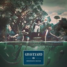 Hisingen Blues de Graveyard | CD | Zustand sehr gut - Bild 1 von 2