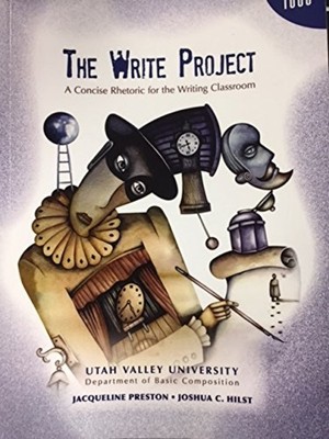 The Write Project (A Concise Rhetoric for the Writing C -  NEW Jacqueline Pres