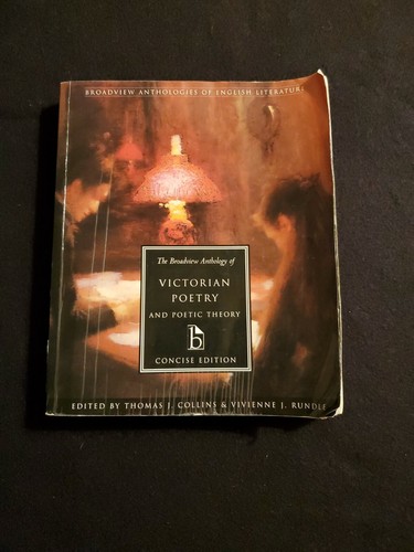 The Broadview Anthology of  Victorian Poetry and Poetic Theory, Concise Edition.