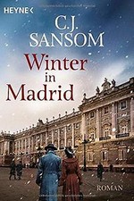 Winter in Madrid: Roman von Sansom, C. J. | Buch | Zustand gut