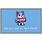 "Did you call or text first?"  Cute  Cat Doormat