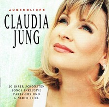 (CD) Claudia Jung - Augenblicke - Amore Amore, Stumme Signale, u.v.a.