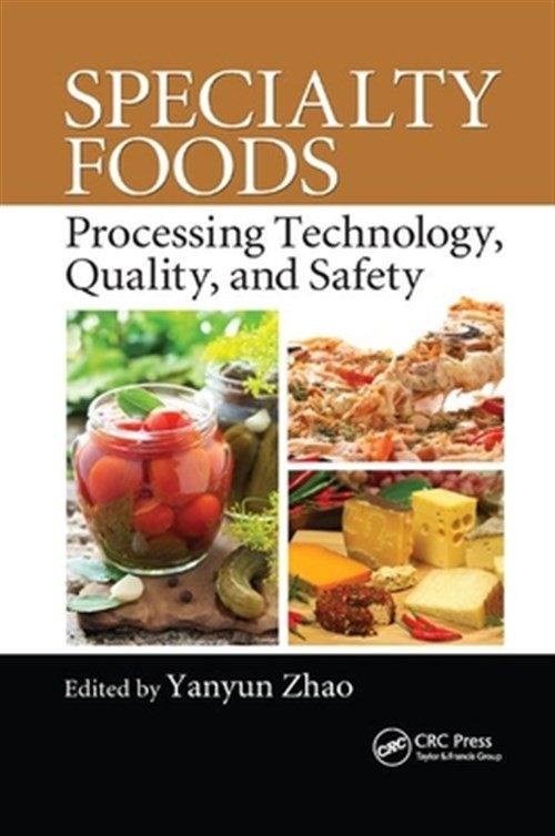 Breaking News: Massive Ground Beef E. Coli Recall Shakes Consumer Confidence 9 Specialty Foods : Processing Technology, Quality, And Safety, Paperback By Zh...