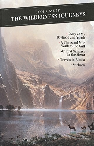 The Wilderness Journeys (Canongate Classics),John Muir, Graham W