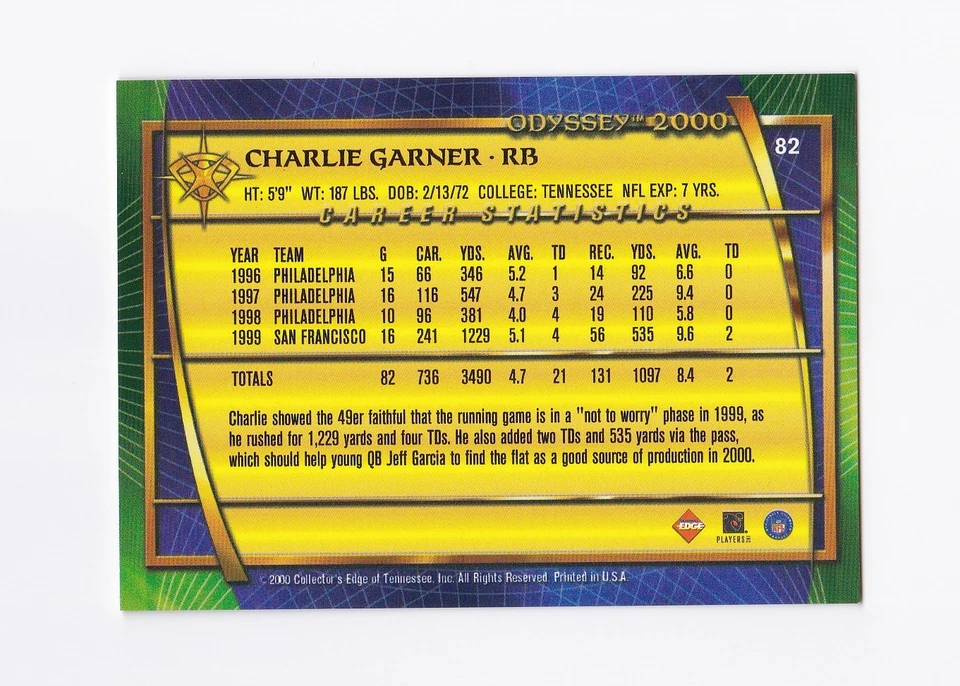 2000 Collector's Edge Odyssey #82 Charlie Garner San Francisco 49ers Vols - Image 2 of 2