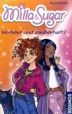 Milla  Sugar: Verhext und zauberhaft! von Bat, Prunella | Buch | Zustand gut