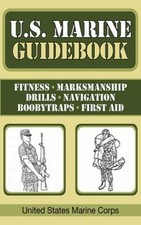 U. S. Marine Guidebook Paperback United States Marine Corps.