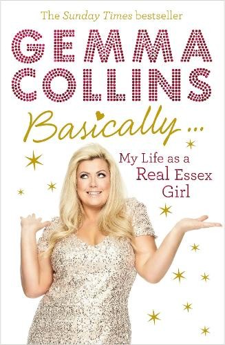 Basically... by  Gemma Collins Limited - 9780091955632