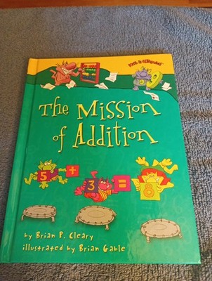 VTG, 2005, THE MISSION ADDITION By Brian P. Cleary, New Homeschool Math Learning