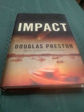 Impact by Douglas Preston (2010, Hardcover Book)