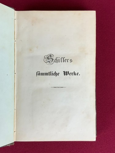 5x ANTIKES BUCH SCHILLER `S SÄMTLICHE WERKE AUS 1835 UND 1836 DIVERSE BÄNDE - Bild 7 von 24