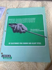 1971 LINCOLN ELECTRIC WELDIRECTORY OF ELECTRODES FOR MILD AND ALLOY STEEL