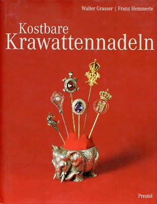 KOSTBARE KRAWATTENNADELN (PRECIOUS TIE PINS)
