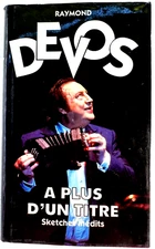 Raymond DEVOS - A plus D'un titre - France Loisirs 1989 - French C23