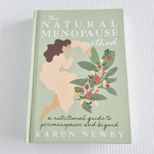 Karen Newby The Natural Menopause Method Perimenopause Book Hardback