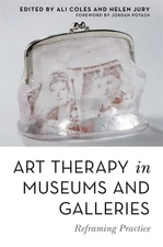 Art Therapy in Museums and Galleries, , Jury,Coles, Excellent, 2020-02-21,