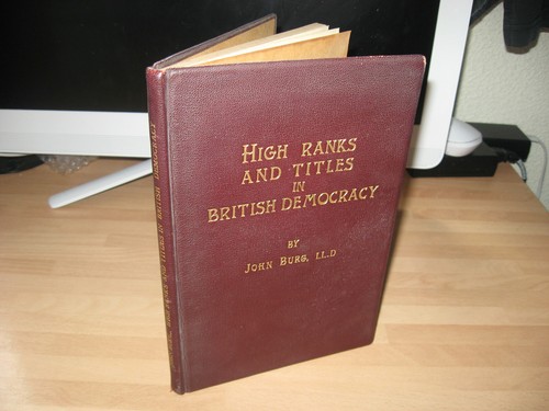 John Burg High Ranks & Titles in British Democracy 1939 Signed 1st none for sale - Imagen 1 de 9