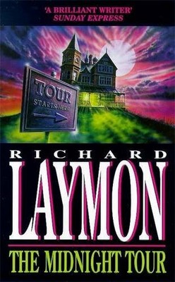 The Midnight Tour (The Beast House Chronicles, Boo by Laymon, Richard 0747258279