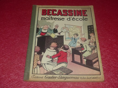 [BD ANCIENNE BECASSINE] BECASSINE MAITRESSE D'ECOLE 1929 (HS3) RARE Broché