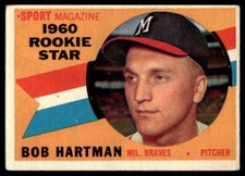 1960 Topps #129 Bob Hartman Milwaukee Braves VG-VGEX SET BREAK!