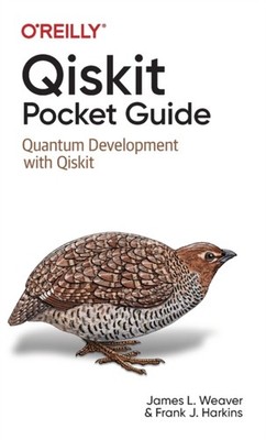 QISKIT POCKET GUIDE by James L Weaver Paperback Self Help Business
