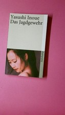 244862 Yasushi Inoue DAS JAGDGEWEHR