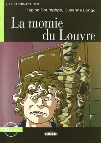 La Momie du Louvre Hardcover R. Boutegege