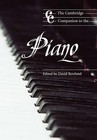 The Cambridge Companion to the Piano by Cambridge University Press (Paperback, 1998)