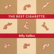The Best Cigarette by Billy Collins (1997, CD, Unabridged)