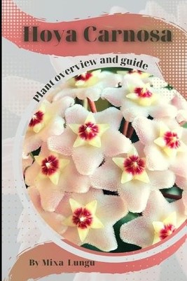 Mixa Lungu Hoya Carnosa (Taschenbuch) (US IMPORT)