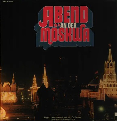 Jürgen Hermann Abend An Der Moskwa Beka Vinyl LP