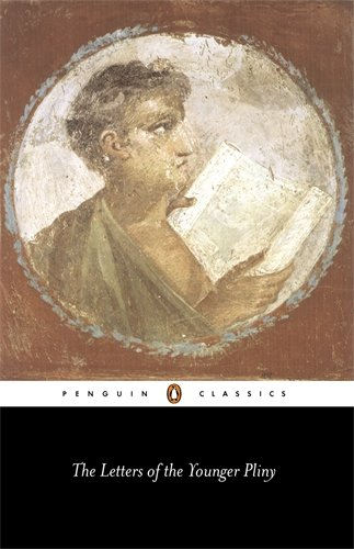 The Letters of Pliny the Younger (Penguin Classics) - Pliny, The Younger