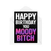 Tongue In Peach Lustige Geburtstagskarte | Happy Birthday You Moody B*Tch |