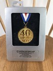 40th Birthday Gold Medal, 40 Something And Still Sexy