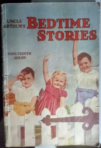 UNCLE ARTHUR'S BEDTIME STORIES Nineteenth Series Paperback – 1943 - Bild 1 von 7
