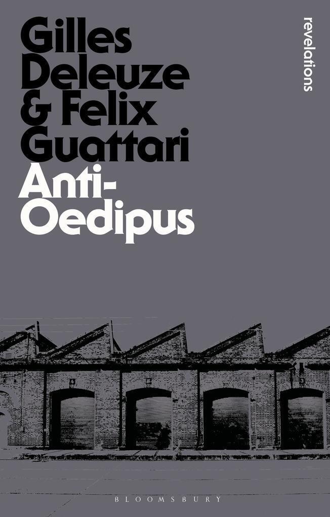 Thumbnail - Anti-oedipus | Gilles Deleuze, Felix Guattari | Englisch |