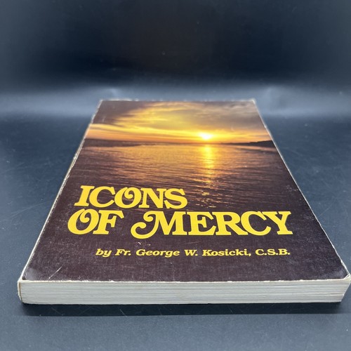 Icons Of Mercy Letters From A Hermitage To Priest By Fr. George W. Kosicki - Picture 8 of 9