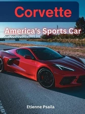 Etienne Psaila Corvette - America's Sports Car (Hardback) (UK IMPORT)